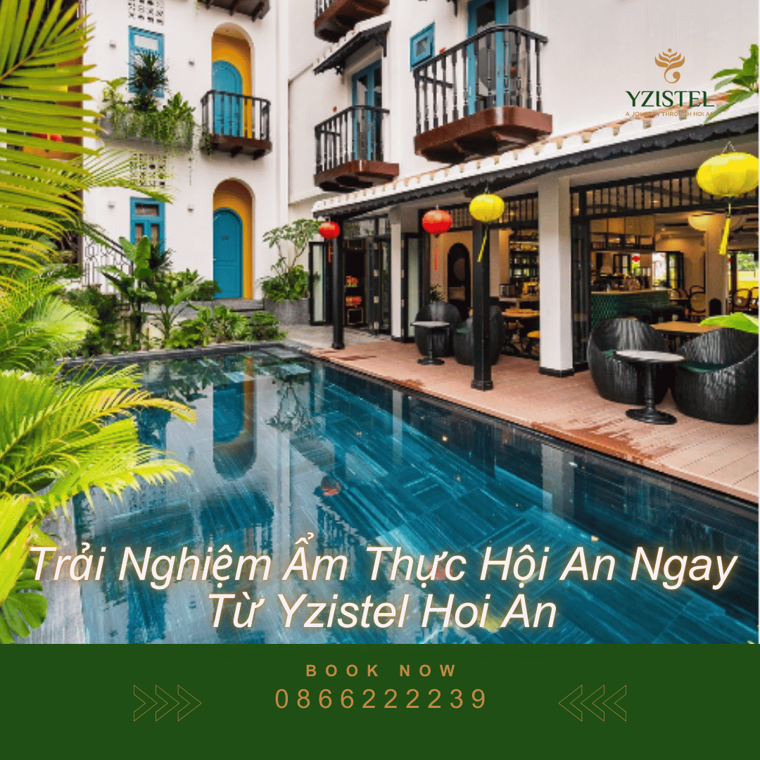 ẩm thực Hội An gần Yzistel Hội An
